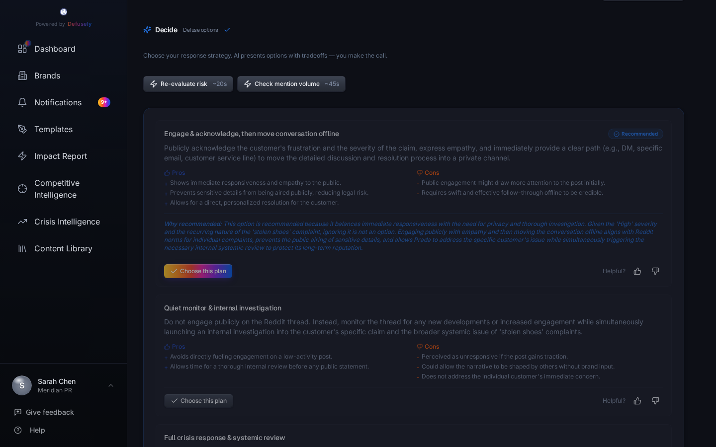 War Room defuse path showing strategy options: engage and correct, acknowledge, escalate, or monitor with decision rationale log